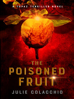 cover image of The Poisoned Fruit